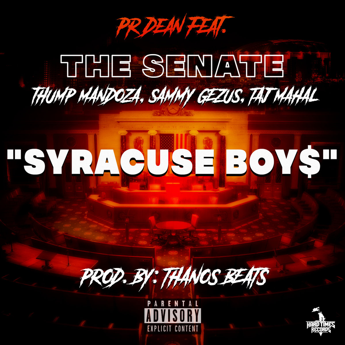 PR Dean feat. Grea8Gawd & The Senate (Sammy Gezus & Thump