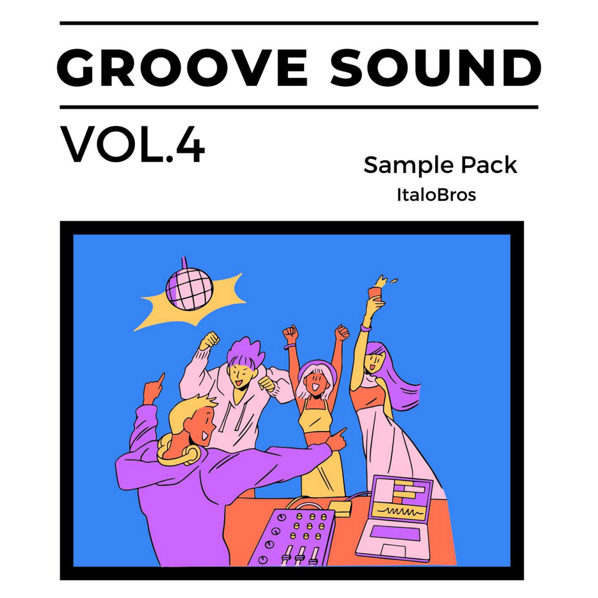 ItaloBros - Groove Sound Vol. 4 | ItaloBros