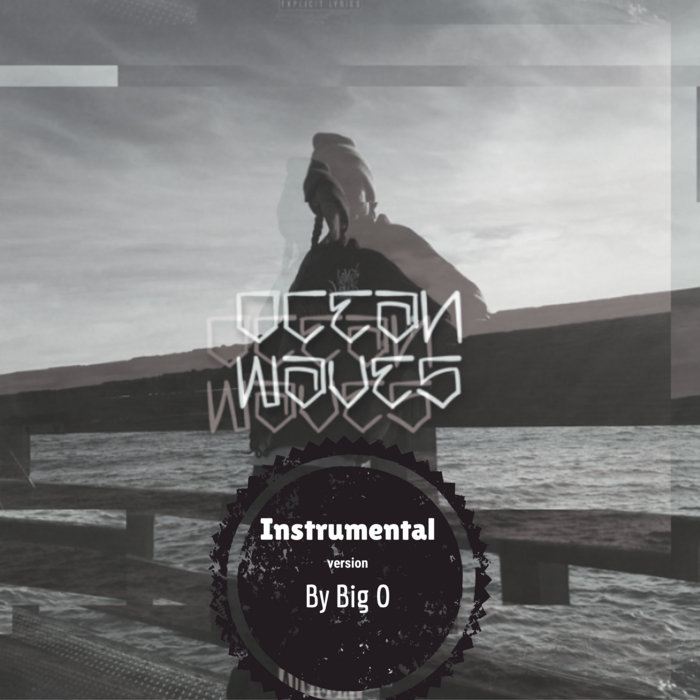 Ocean Waves Instrumentals Loki Loko Big O Big O