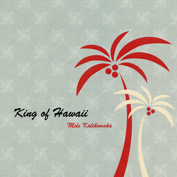 Mele Kalikimaka King Of Hawaii
