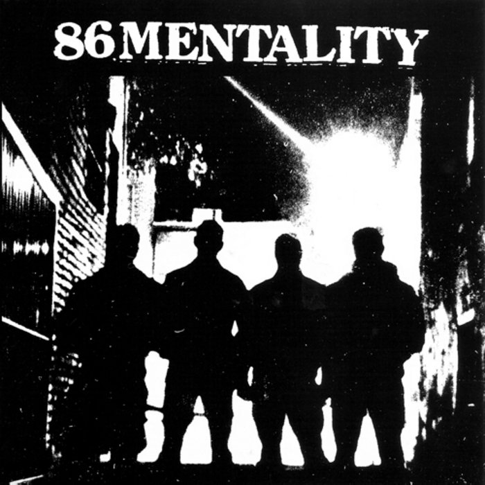 86 Mentality | 86 Mentality | Grave Mistake Records