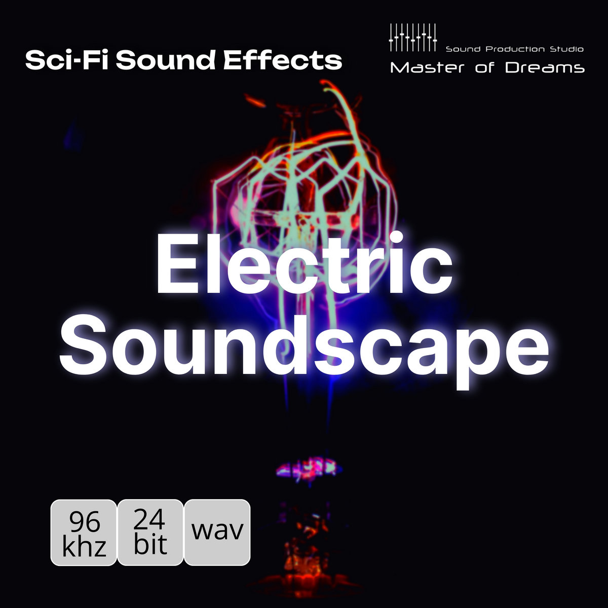 SciFi Sound Effects Electric Soundscape [24Bit 96kHz] Sound