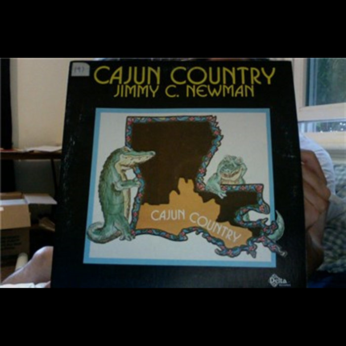 Cajun Country | Jimmy C. Newman