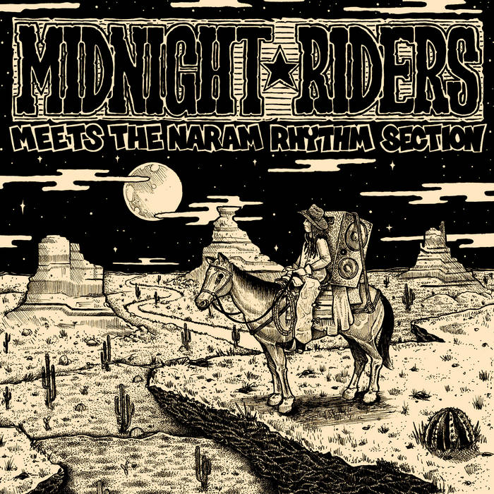 Midnight Riders meet Naram Rhythm Section | Midnight Riders