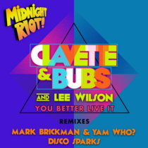 Clavette & Bubs feat Lee Wilson 'You Better Live It' EP cover art