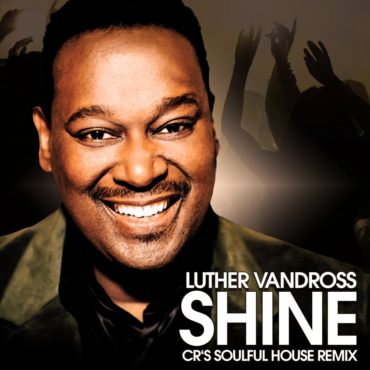 Luther Vandross Shine (CR's Soulful House Remix) DJ Edit