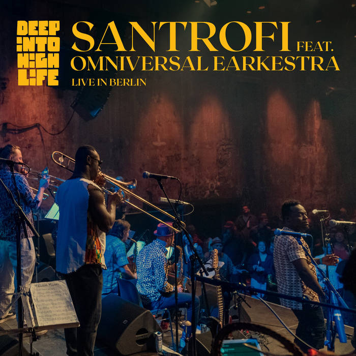 Deep into Highlife (live in Berlin) | Santrofi