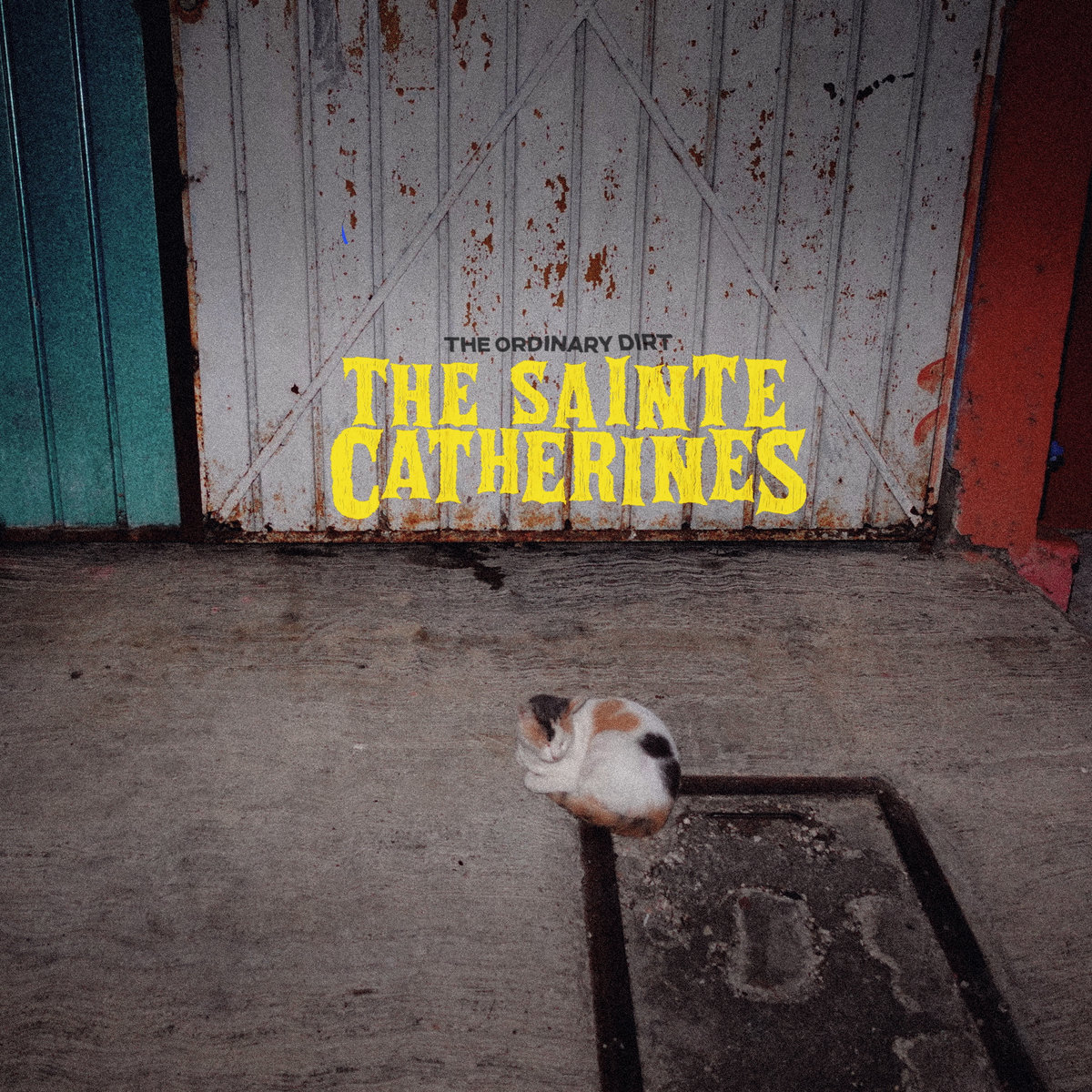 The Ordinary Dirt | The Sainte Catherines | Fat Wreck Chords
