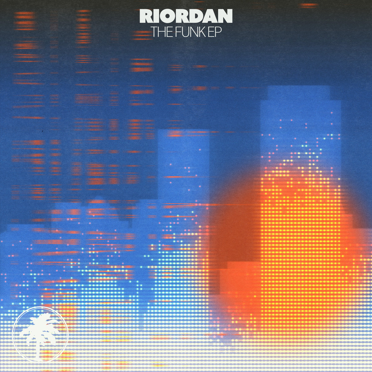 The Funk EP | Riordan | Hot Creations