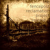 the fencepost reclamation project volume 4 Cover Art