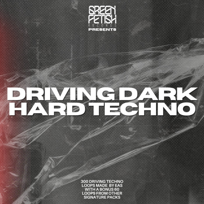 Driving Dark Hard Techno Eas Sample Pack Green Fetish Records