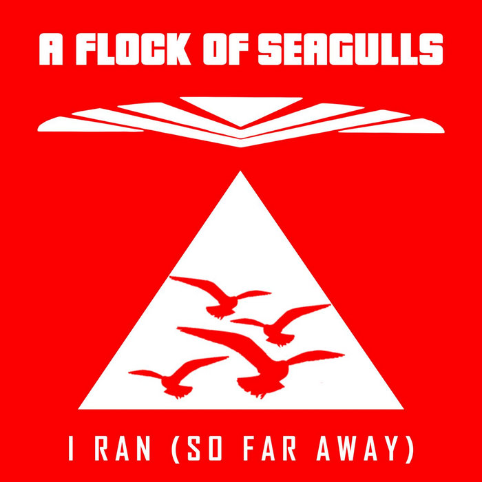 A Flock Of Seagulls I Ran Download