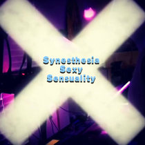 Synesthesia Sexy Sensuality cover art