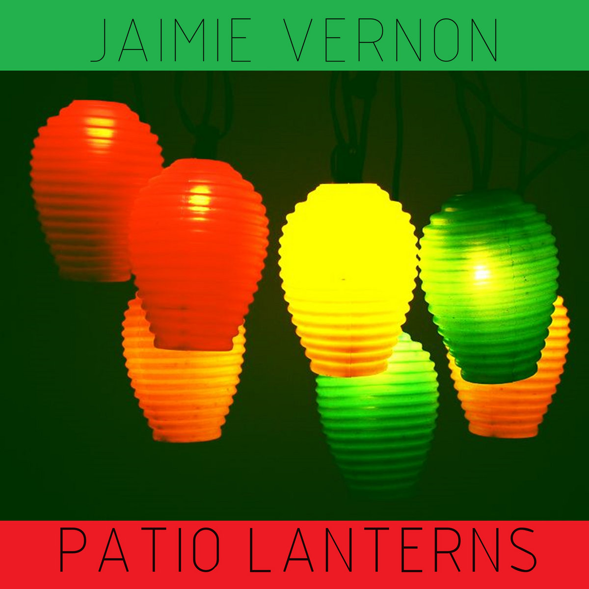 Patio Lanterns (Kim Mitchell cover) JAIMIE VERNON Jaimie Vernon