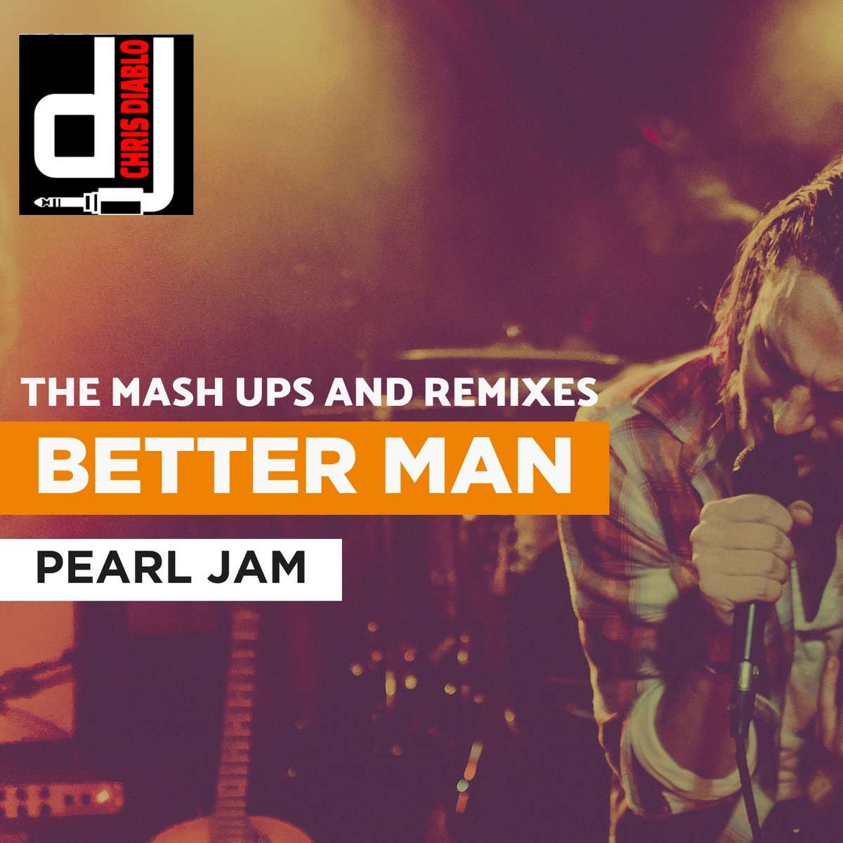 Pearl Jam - Better Man - The Mash Ups And Remixes