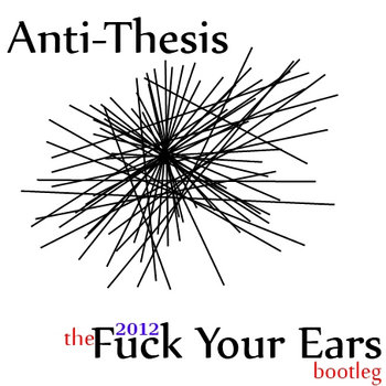 Thesis anti thesis
