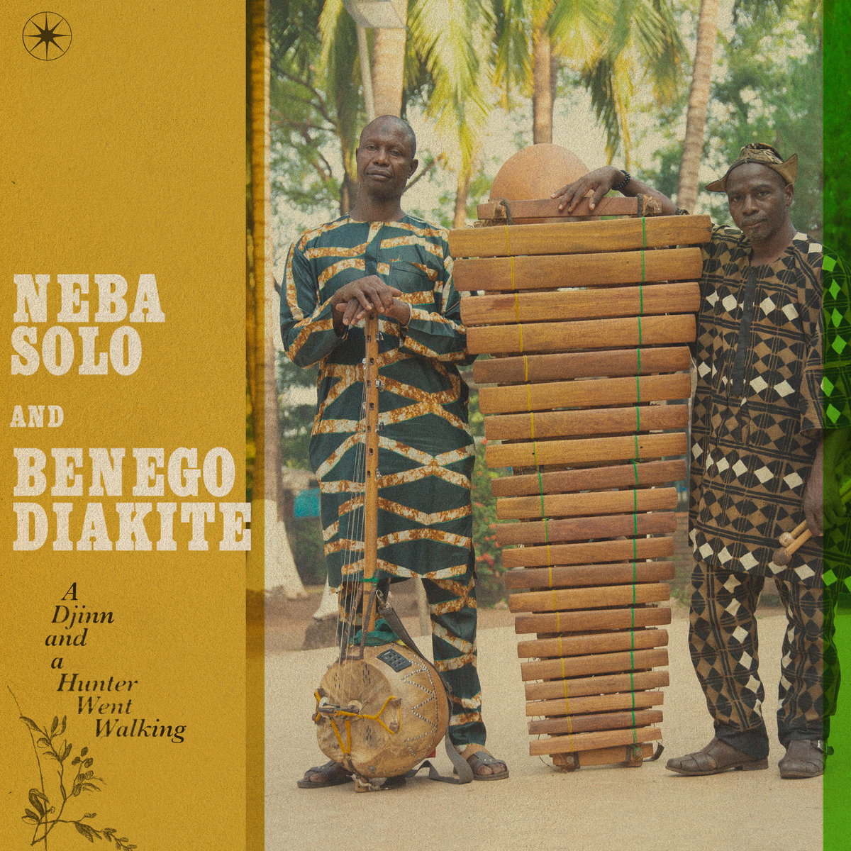 A Djinn and a Hunter Went Walking by Neba Solo & Benego Diakité