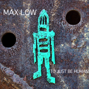 To Just Be Human (single) cover