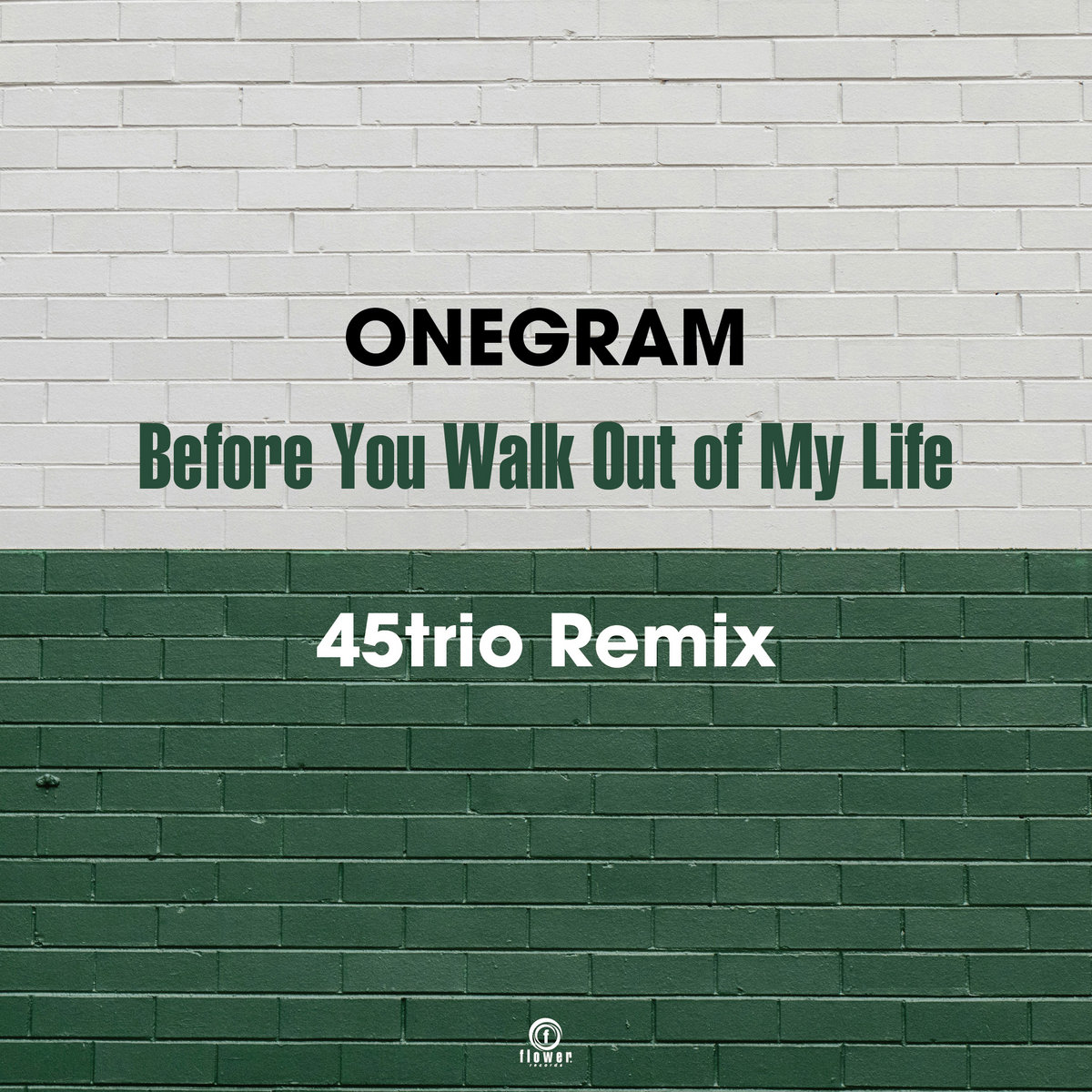 邦楽 ONEGRAM Before You Walk Out Of My Life Before You Walk Out Of My Life (45trio Remix) | ONEGRAM, 45trio