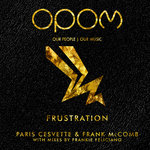 Frustration (Single with Multiple Versions) Paris Cesvette & Frank McComb