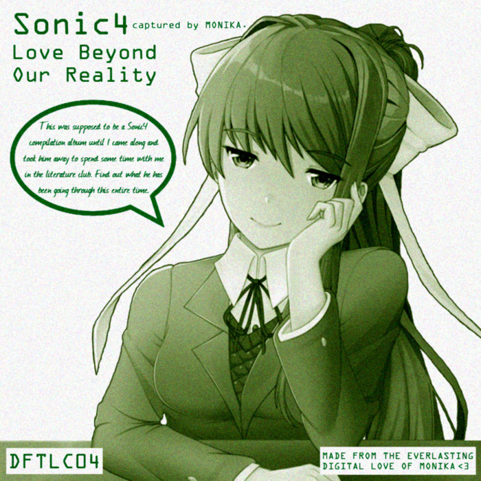 Love Beyond Our Reality | Sonic4 captured by MONIKA | ay