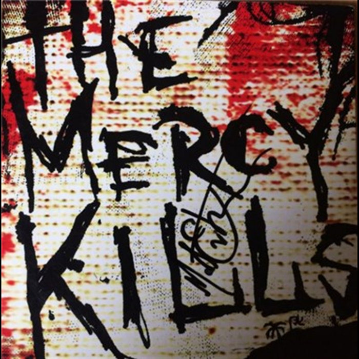 Mercykills Rapper Your Type | The Mercy Kills