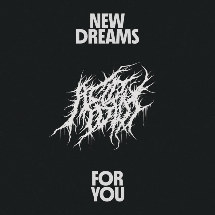 New Dreams For You | Acid Idiot