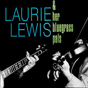 Laurie Lewis & Her Bluegrass Pals cover