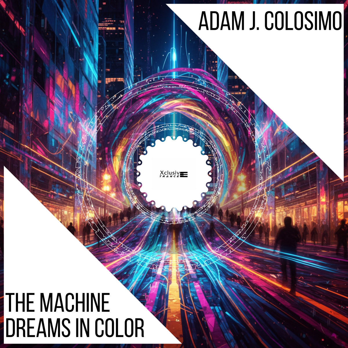 The Machine Dreams In Color | Adam J. Colosimo | Xclusive Records