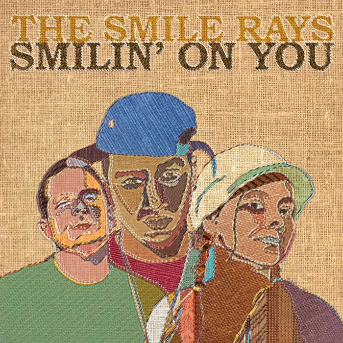 Smilin' On You | The Smile Rays | Batsauce
