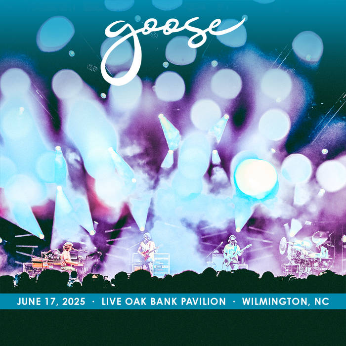 2025/06/17 Live Oak Bank Pavilion, Wilmington, NC | Goose