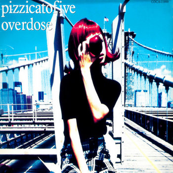 Music | Pizzicato Five