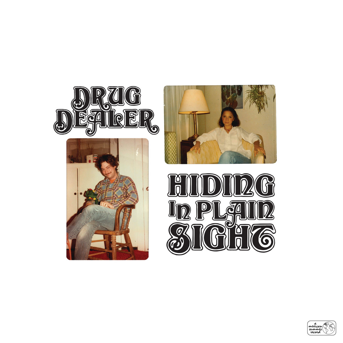 Hiding in plain sight drugdealer