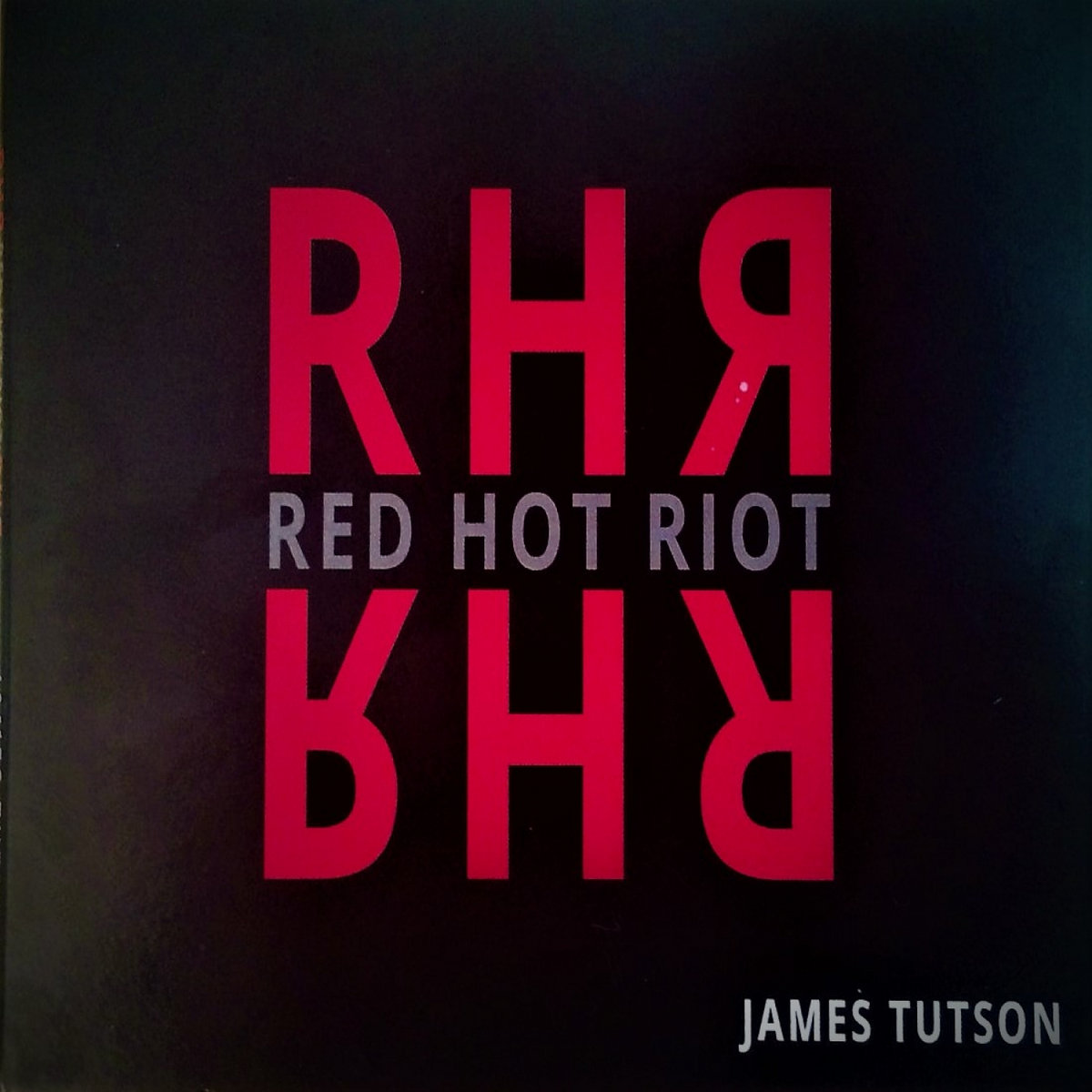 Red Hot Riot Ep James Tutson
