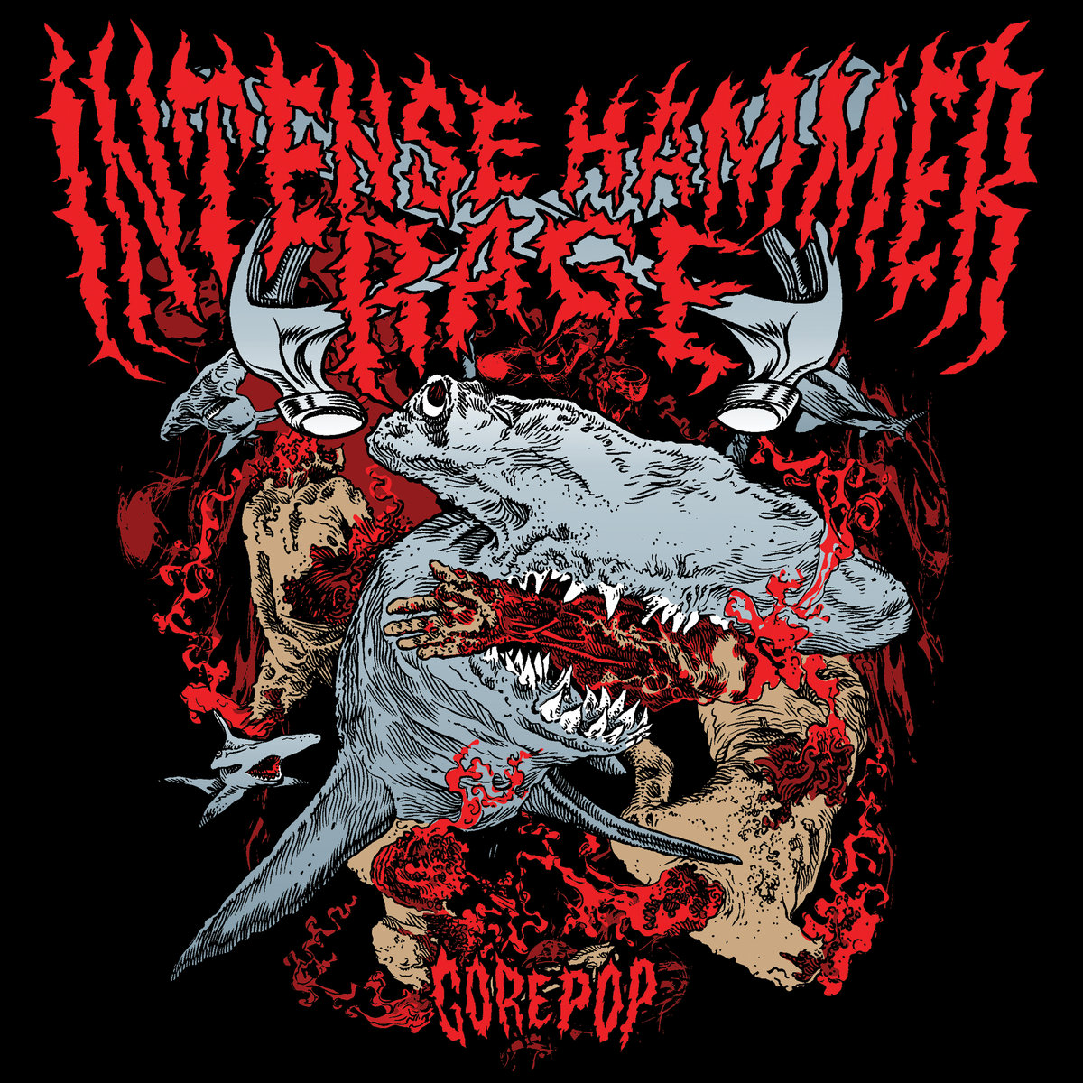 Gorepop | Intense Hammer Rage | Grindhead Records