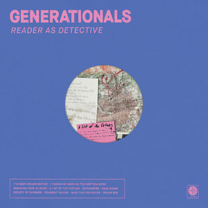 Generationals — Reader As Detective
