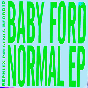 Normal EP | Baby Ford | Baby Ford