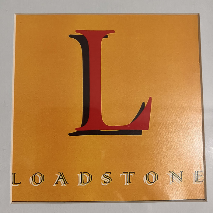Greatest Hits Volume 1 | Loadstone | LOADSTONE