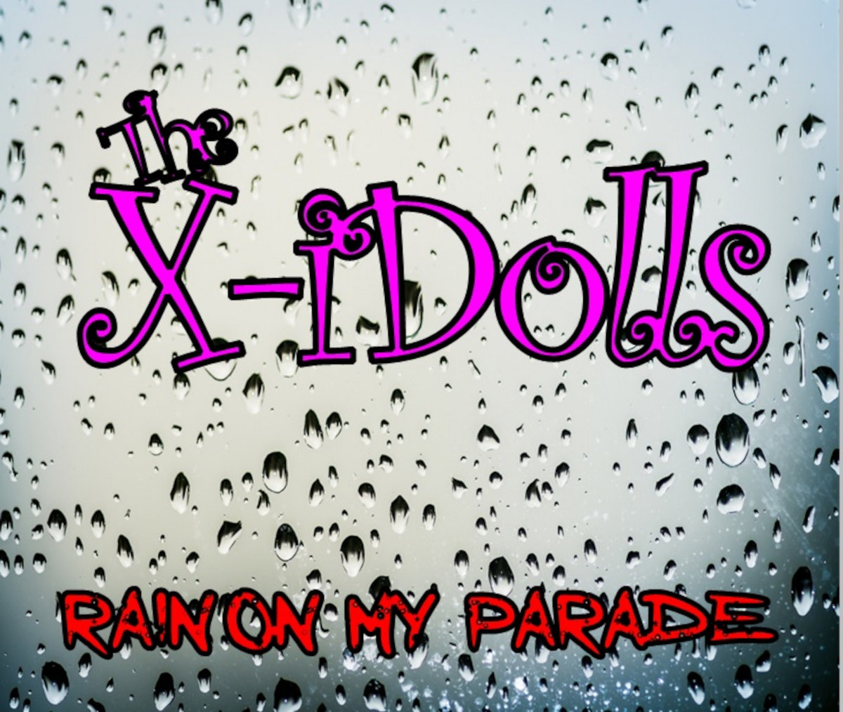 アート・デザイン・音楽 Misha de Ridder / Wilderness The X-iDolls - Rain On My Parade | Steve Vincent