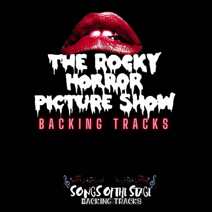 Rocky Horror Picture Show - Backing Tracks | Songs Of The Stage