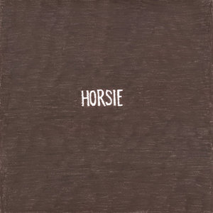 HOMESHAKE — Horsie