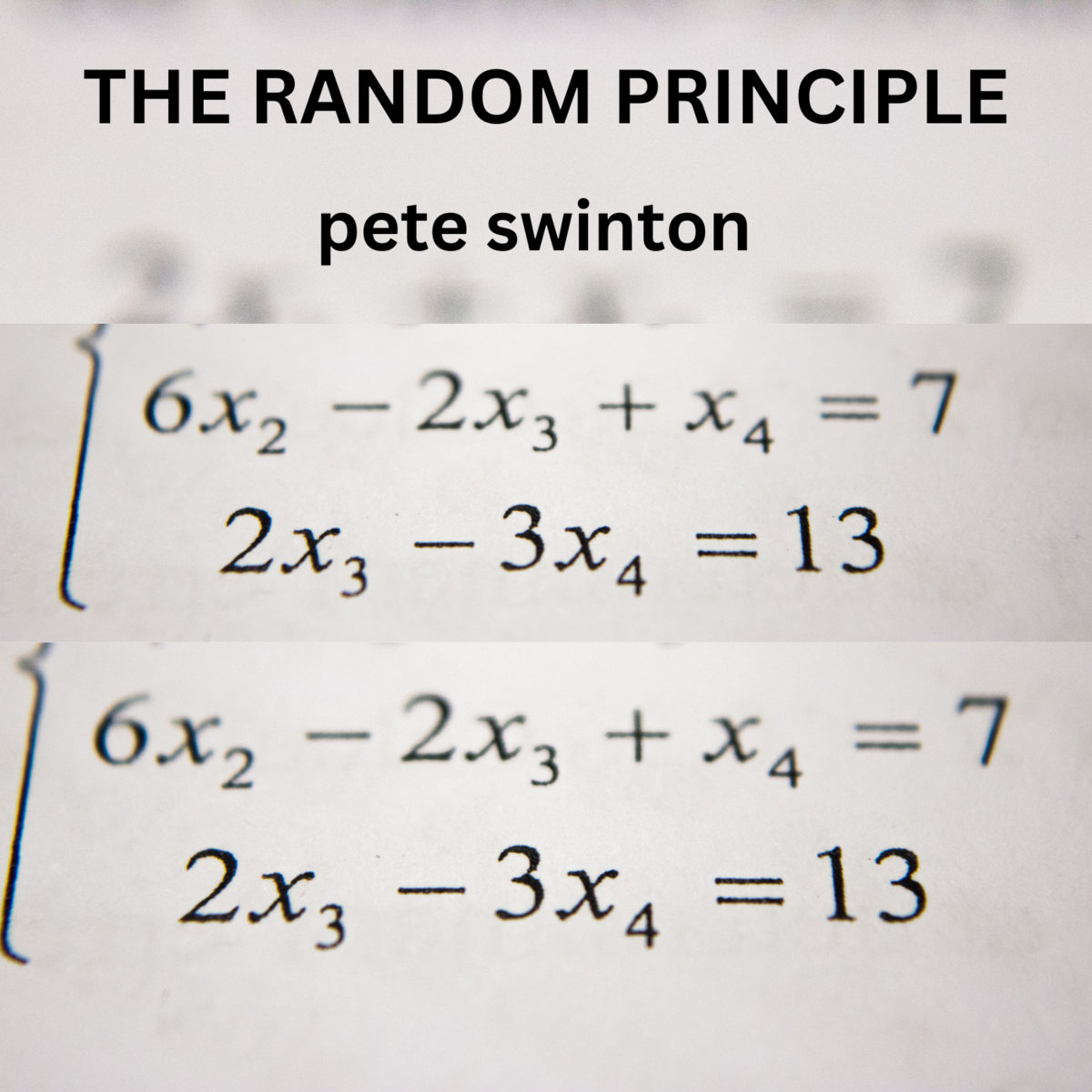 The Random Principle | Pete Swinton