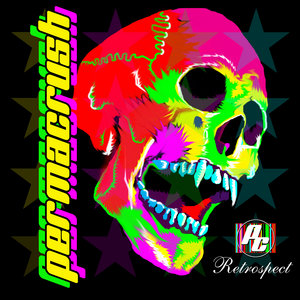 RetrospectPERMACRUSH cover