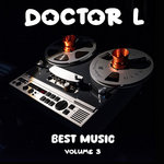 DOCTOR L "best Music" Volume3