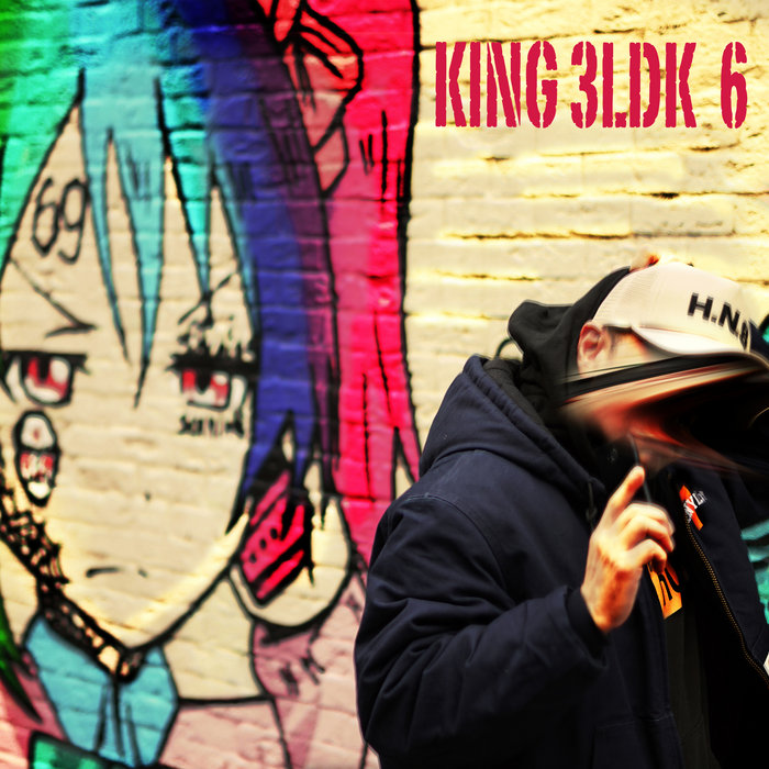 3lk Rappers KING3LDK_6 | KING 3LDK