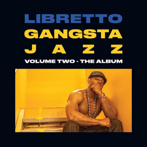 Gangsta Jazz 2 - The Album cover