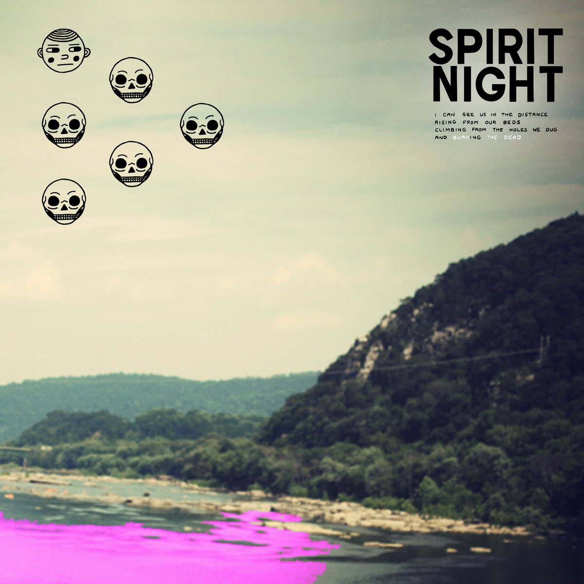 Bury the Dead | Spirit Night