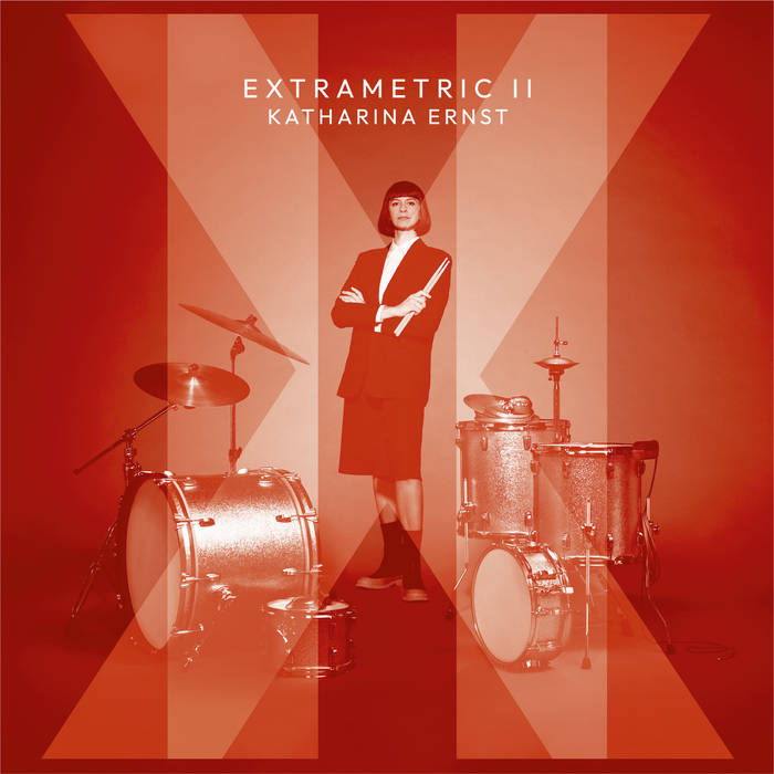 EXTRAMETRIC II
von Katharina Ernst