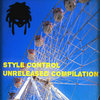 STYLE CONTROL UNRELEASED COMPILATION