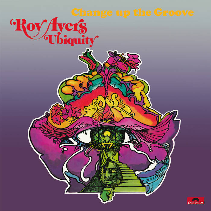 洋楽 ROY AYERS UBIQUITY /Change Up The Groove CHANGE UP THE GROOVE | ROY AYERS UBIQUITY | Vampisoul